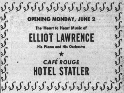 Elliot Lawrence Orchestra - Café Rouge, Hotel Statler June 1952