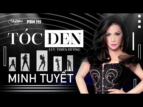Tóc đen - Minh Tuyết