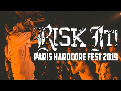 RISK IT @ PARIS HARDCORE FEST 2019 - MULTICAM - FULL SET