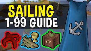 A Complete 1-99 Sailing Guide for Oldschool Runescape!