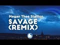 Megan Thee Stallion, Beyoncé - Savage (Remix) (Clean - Lyrics)