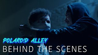 Polaroid Alley: Behind The Scenes