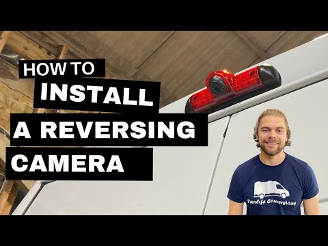 How to Install a Reverse Camera in your Van Conversion