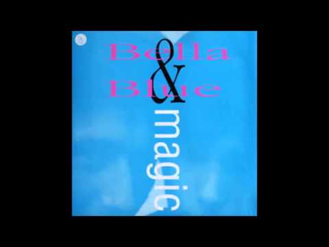 DISC SPOTLIGHT: “Magic” by Bella & Blue (1991)