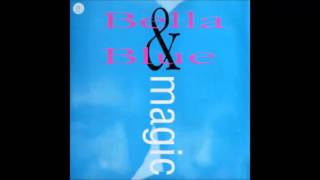 DISC SPOTLIGHT: “Magic” by Bella & Blue (1991)