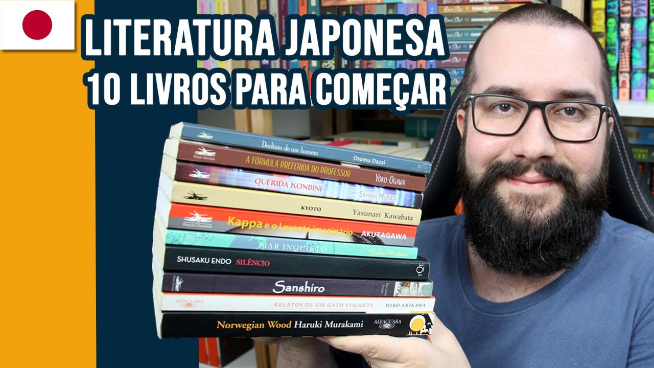 10 LIVROS PARA COMEÇAR A LER LITERATURA JAPONESA - Japão Para Viver #35 | Rodrigo Villela
