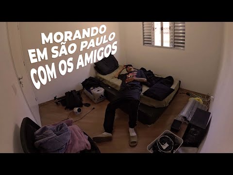FUI MORAR EM SÃO PAULO COM OS AMIGOS / A MUDANÇA É TRISTE!