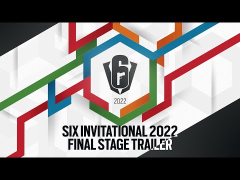 Six Invitational 2022 – Final Stage Trailer