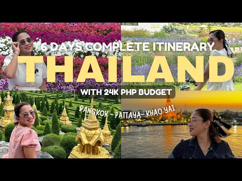 THAILAND 6 DAYS COMPLETE DIY ITINERARY WITH 24K PHP BUDGET ✨ (BANGKOK - PATTAYA - KHAO YAI)