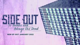 Side Out - To Awake And Avenge The Dead (Thrice cover song) (Official Audio)