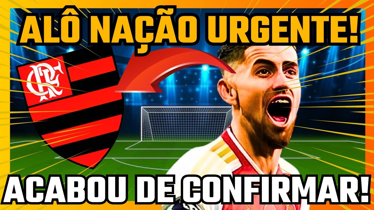 🔴⚫ ACERTOU AGORA! JORGINHO NO FLAMENGO É APOSTA OU LOUCURA? SALÁRIO VAI CHOCAR VOCÊ!