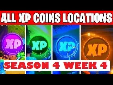 FORTNITE SEASON 4 WEEK 4 ALL XP COINS LOCATIONS