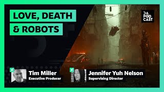 The DeviantArt Podcast | Love, Death & Robots (Tim Miller, Jennifer Yuh Nelson)
