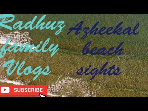 # Radhuz family Vlogs # Morning view @ Azheekal beach #