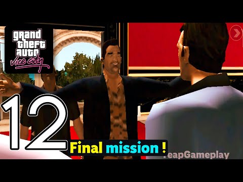 Grand Theft Auto: Vice City - Gameplay Walkthrough Part 12 - Final Missions & Ending (iOS, Android)