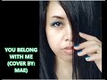 You Belong with ME- Taylor Swift (cover by mae ...