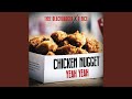Chicken Nugget Yeah Yeah Feat B Nice