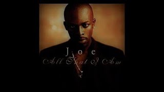 Joe - All That I Am (1997 Full Album)