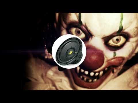 Mike Emilio Clown (BASS BOOSTED)