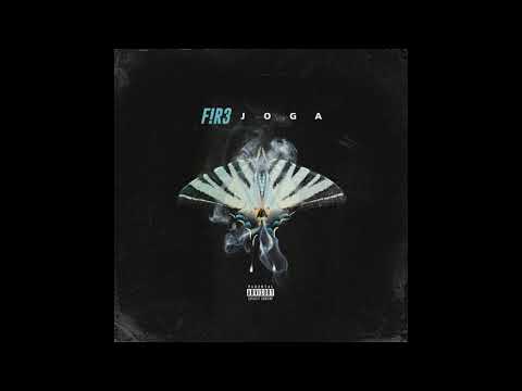 F!R3 - Joga (Prod. Vinck)