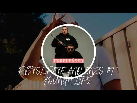 PISTOL PETE AND ENZO FT YOUNGN LIPS