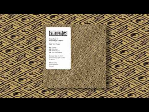 HeavyFeet ft. Rod Hotly & Kid Bliss - Last Two People (Two Fresh Remix) - Stamp! Beats 2010