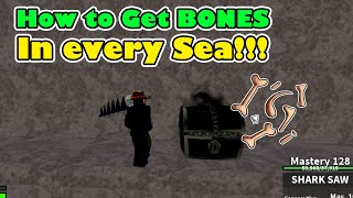 How to get BONES in every sea - Blox Fruits