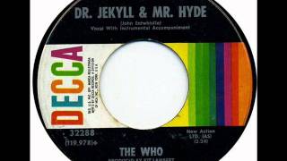 Dr. Jekyll & Mr. Hyde by The Who on Mono 1968 Decca 45.