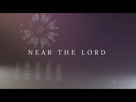Near The Lord