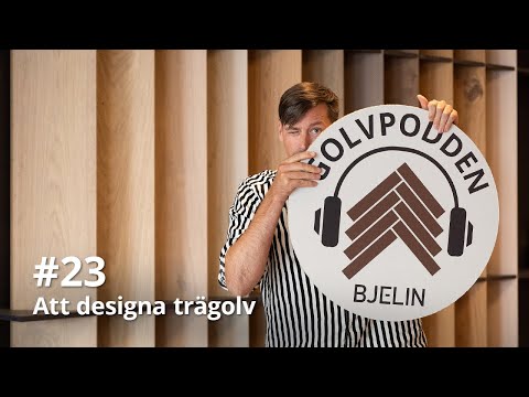Golvpodden #23 - Att designa trägolv