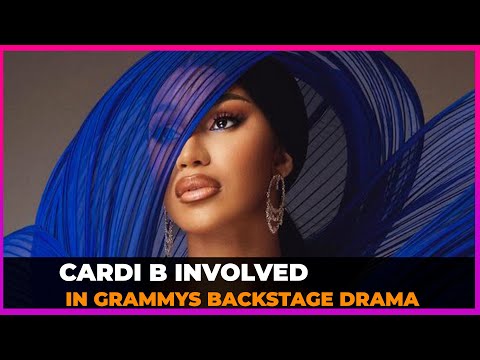 CARDI B INVOLVED IN GRAMMYS BACKSTAGE DRAMA AMID ALLEGED QUAVO AND OFFSET FIGHT