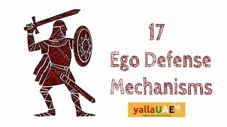 17 Ego Defense Mechanisms used at Work