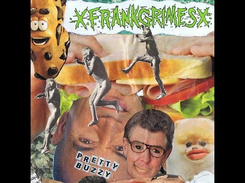 XfrankgrimesX - Pretty Buzzy [full release, 2011]
