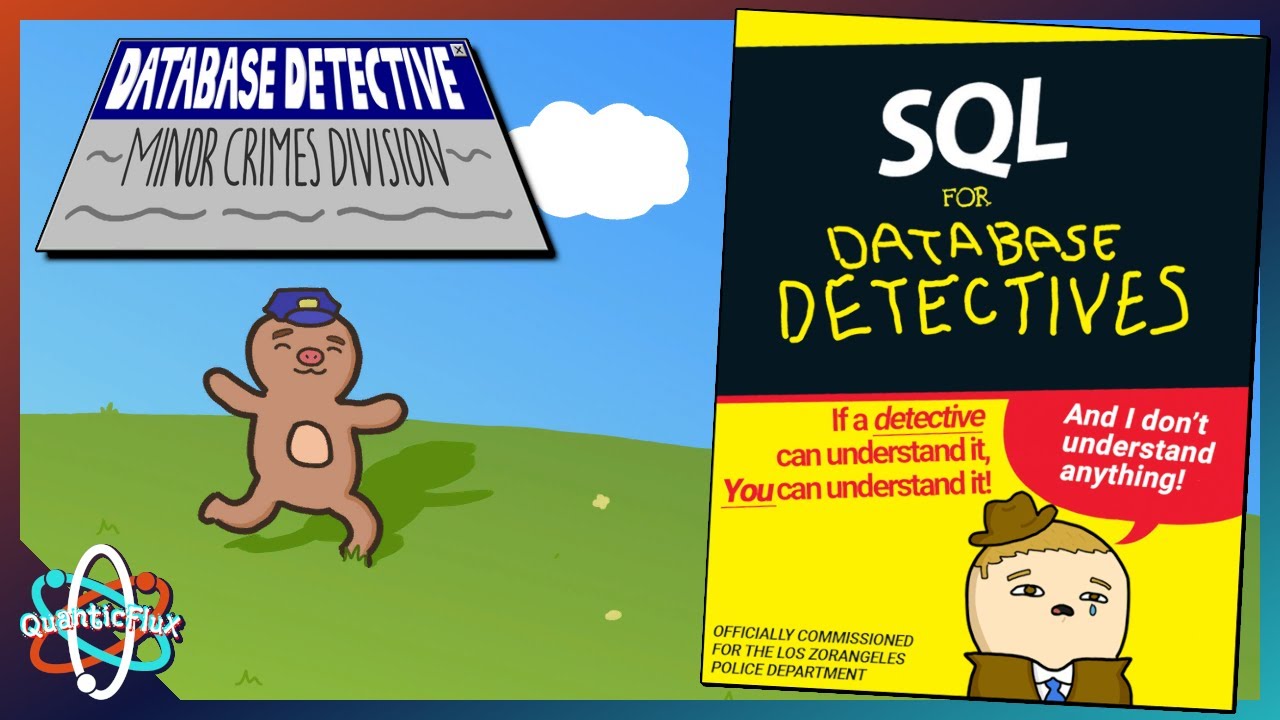 Learn SQL & Solve Crimes in This Funny Detective Game! | Database Detective: Minor Crimes Division