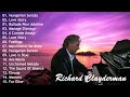 Richard Clayderman Playlist 2022  The Best Of Richard Clayderman