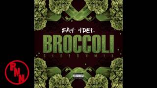 Fat Trel - Broccoli (Remix)