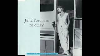 Julia Fordham - I Can&#39;t Help Myself (Rare Unplugged Version)
