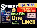 Speedy Current Affairs June 2025 Speedy OneLiner Master Video पुरे एक साल का O