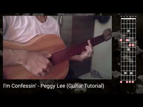 I'm Confessin That I Love You - Peggy Lee