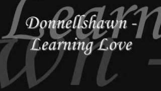Donnellshawn - Learning Love