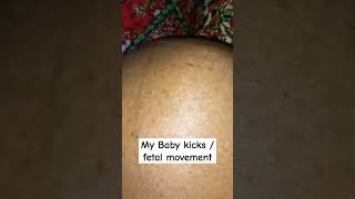 Fetal movement | Baby kicks in the womb  #pregnancy #baby #newborn #shorts #youtubeshorts #newmom
