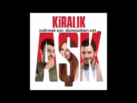 Kiralık Aşk - Seni Istiyorum Zeynep Alasya