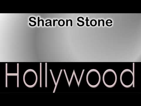 Sharon Stone   How to pronounce Sharon Stone Hollywood Actor from 6925 Hollywood Boulevard?