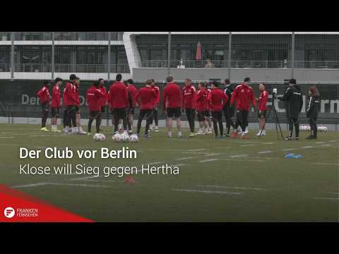 Der Club vor Berlin: Klose will Sieg gegen Hertha