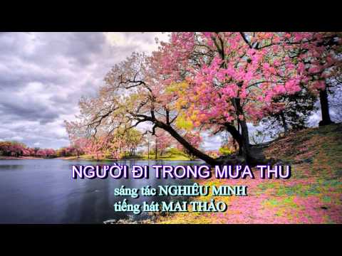 Người đi trong mưa thu - Mai Thảo