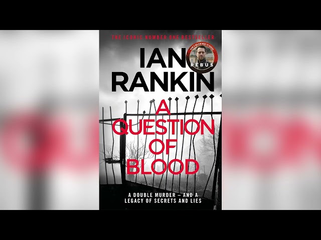 Vídeo relacionado con Una cuestión de sangre 4ªed: Serie John Rebus XIV: 14