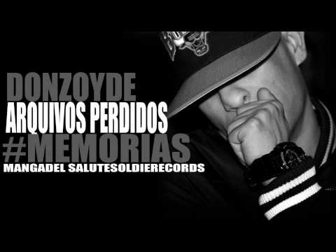 DonZoyde -- Memorias  #ArquivosPerdidos 2012