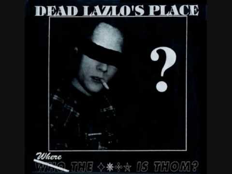 Dead Lazlo's Place 