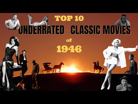 Top 10 Underrated Classic Movies of 1946 #hiddengems #hollywoodclassics #1946movies #cinemaclassics