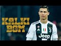 Cristiano Ronaldo Kalki BGM HD